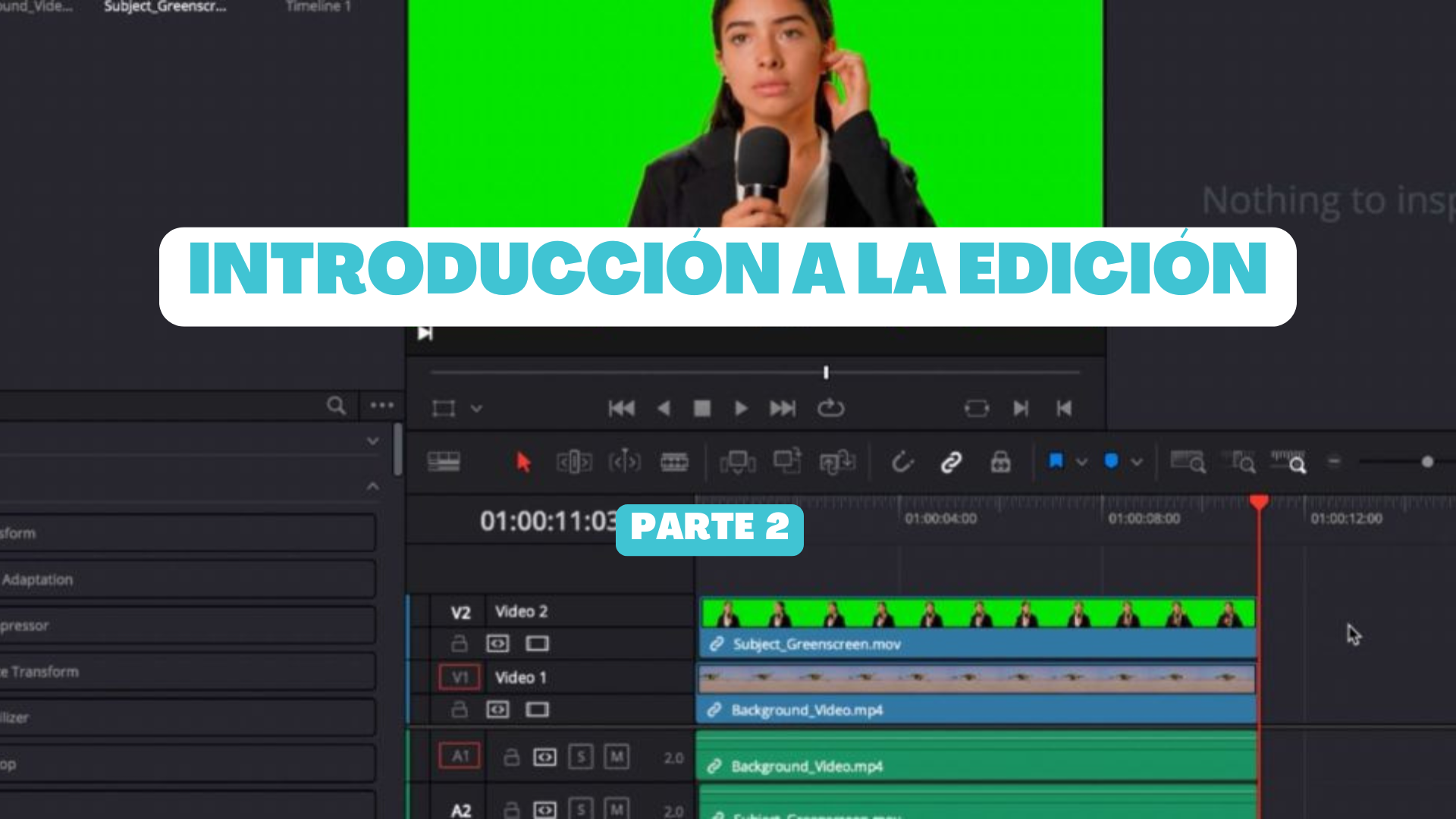 Carregar vídeo: Introducción a la edición (parte 2)